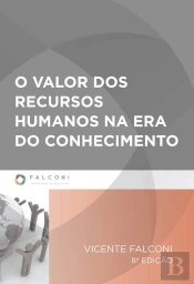 O Valor Dos Recursos Humanos Na Era Do Conhecimento