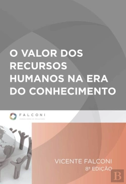 Bertrand.pt - O Valor Dos Recursos Humanos Na Era Do Conhecimento