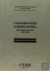 O Valor Jurídico-Político da Referenda Ministerial
