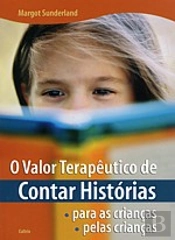 O Valor Terapêutico de Contar Histórias