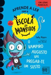 O Vampiro Augusto Vai Pregar-te um Susto