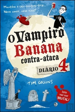 Bertrand.pt - O Vampiro Banana Contra-ataca: Diário 4