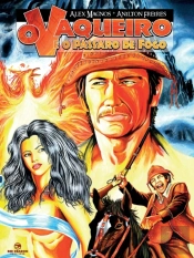 O Vaqueiro E O Passaro De Fogo