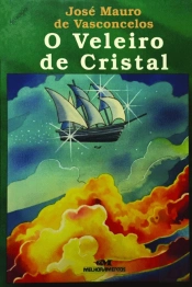 O Veleiro de Cristal