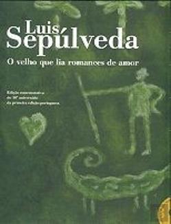 O Velho que Lia Romances de Amor