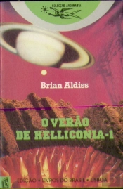 O Verão de Helliconia - 1