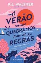 O Verão em que Quebrámos Todas as Regras
