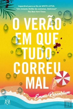 Bertrand.pt - O Verão em que Tudo Correu Mal