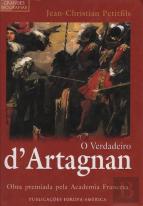 O Verdadeiro D'Artagnan