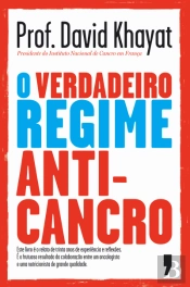 O Verdadeiro Regime Anti-cancro
