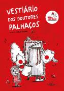O Vestiário dos Doutores Palhaços