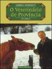 O Veterinário de Província - Volume II