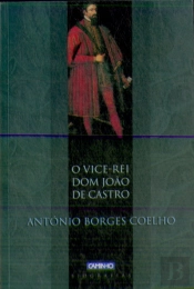 O Vice-Rei Dom João de Castro