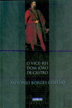 Bertrand.pt - O Vice-Rei Dom João de Castro