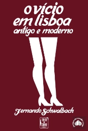 O Vício em Lisboa