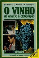 O Vinho - Da Análise à Elaboração