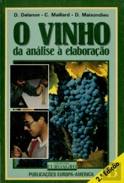 O Vinho - Da Análise à Elaboração