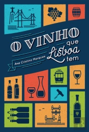 O Vinho que Lisboa Tem