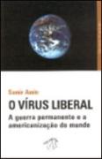 O Vírus Liberal