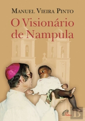 O Visionário de Nampula