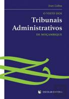 O Visto dos Tribunais Administrativos de Moçambique