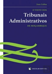 O Visto dos Tribunais Administrativos de Moçambique