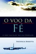 O Voo da Fé