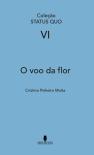 O Voo da Flor