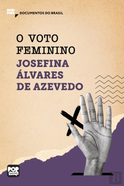 Bertrand.pt - O Voto Feminino: Trechos Selecionados De 