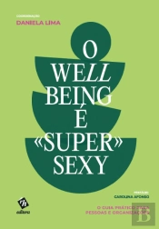 O Well-Being é «Super» Sexy