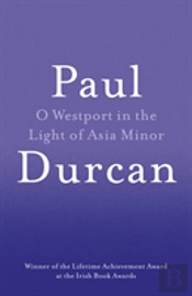 O Westport In The Light Of Asia Minor