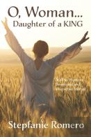 O, Woman...Daughter Of A King