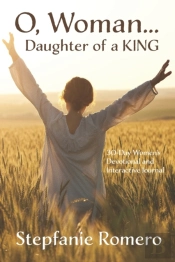 O, Woman...Daughter Of A King