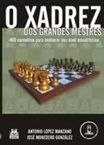 O Xadrez dos Grandes Mestres