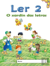 O Xardin Das Letras, Ler 2, Educacion Infantil, 5 Anos (Galicia)