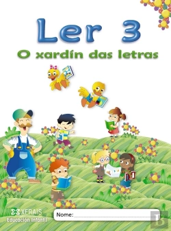 Bertrand.pt - O Xardin Das Letras, Ler 3, Educacion Infantil, 5 Anos (Galicia)