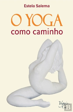 Bertrand.pt - O Yoga Como Caminho
