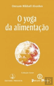 O Yoga da Alimentação