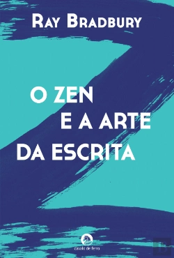 Bertrand.pt - O Zen e a Arte da Escrita
