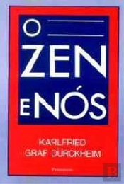 O Zen e Nós