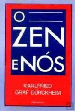 Bertrand.pt - O Zen e Nós