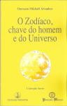 O Zodíaco, Chave do Homem e do Universo