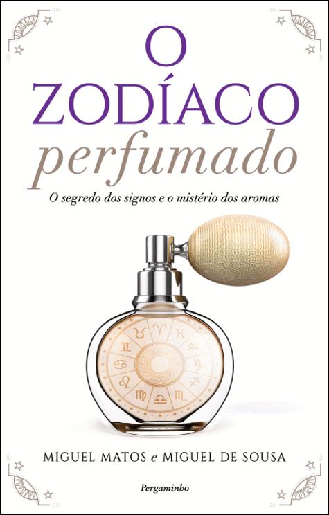 O Zodíaco Perfumado