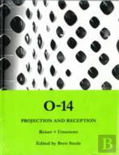O14: Projection And Reception