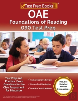 Bertrand.pt - Oae Foundations Of Reading 090 Test Prep And Practice Exam Questions For The Ohio Assessment For Educators (Includes Detailed Answer Explanations)