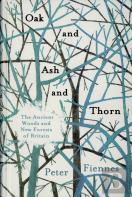 Oak And Ash And Thorn