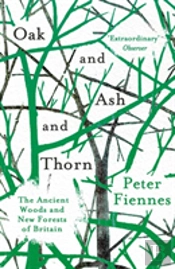 Oak And Ash And Thorn