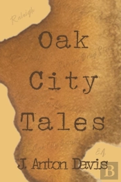 Oak City Tales