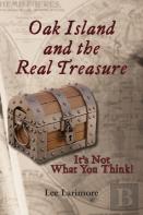 Oak Island And The Real Treasure