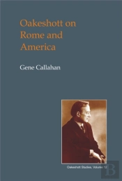 Oakeshott On Rome And America
